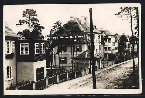 AK Bad Thammühl a. See, Strassenpartie mit dem Annahof