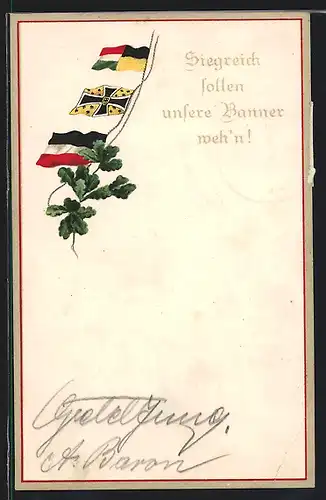 AK Fahnen des Zweibunds Österreich-Ungar und Deutsches Reich, Siegreich sollen unsere Banner weh`n