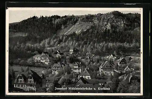 AK Jonsdorf, Ortspartie mit Mühlsteinbrüche und Kurhaus