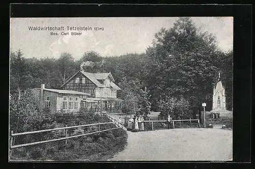 AK Tetzelstein / Elm, Gasthaus-Waldwirtschaft, Bes. Carl Böker