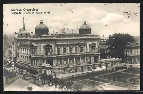 AK Belgrade, L`ancien palais royal