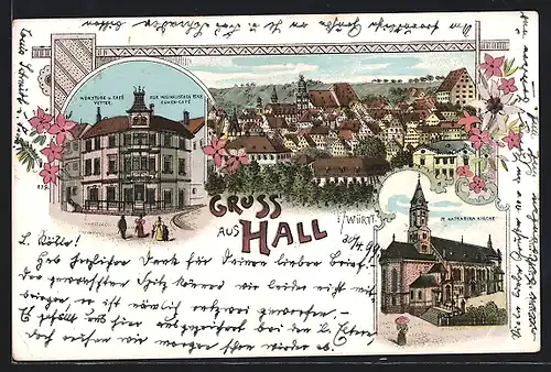 Lithographie Hall i. Württ., Weinstube und Cafe zur musikalischen Ecke von Vetter, St. Katharina-Kirche, Ortsansicht
