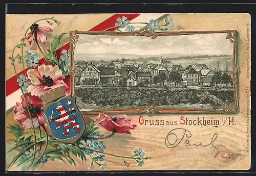 Passepartout-Lithographie Stockheim i. H., Teilansicht der Ortschaft, Wappen, Vergissmeinnicht und Mohn