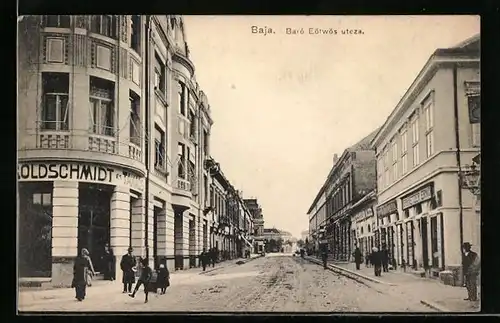 AK Baja, Baró Eötwös utcza, Goldschmidt és Takacs