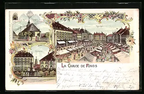 Lithographie Chaux de Fonds, Temple national, Fontaine, Marché
