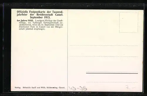 Künstler-AK Kassel, Tausendjahrfeier 1913, Landgraf Philipp der Grossmütige kehrt aus der Gefangenschaft zurück