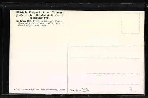 Künstler-AK Kassel, Tausendjahrfeier 1913, festlicher Aufzug der Bürgerschützen vor dem alten Rathaus