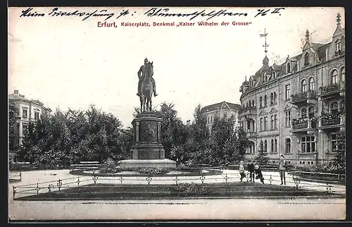AK Erfurt, Kaiserplatz, Denkmal Kaiser Wilhelm der Grosse