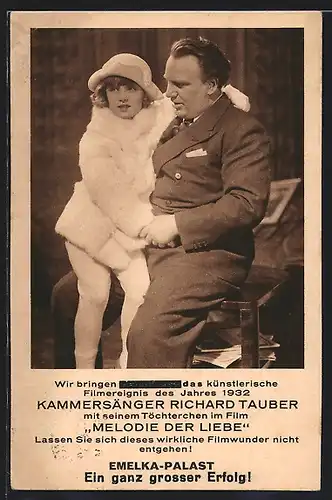 AK Opernsänger Richard Tauber mit seinem Töchterchen in dem Film Melodie der Liebe