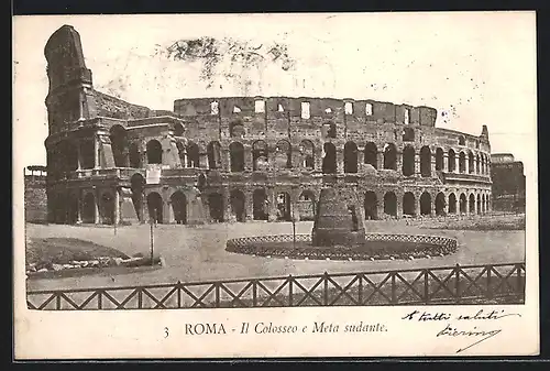 AK Roma, Il Colosseo e Meta sudante