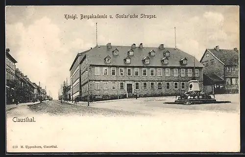 AK Clausthal i. H., Königl. Bergakademie und Goslar'sche Strasse