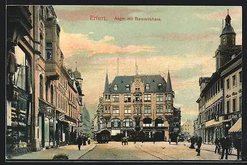 AK Erfurt, Strasse Anger mit Bismarckhaus