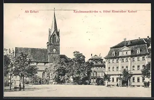 AK Alt-Erfurt, Kaufmannskirche und Hotel Römischer Kaiser