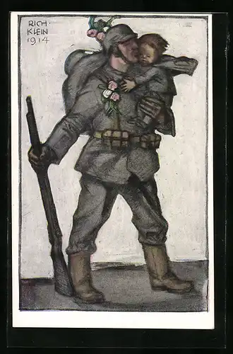 Künstler-AK Richard Klein: deutscher Soldat küsst sein Kind, Blumen, 1914