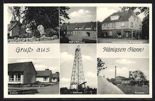 AK Hänigsen / Hann., Geschäftshaus G. Anderson, Post & Rathaus, Schule, Oelturm, Kaliwerk