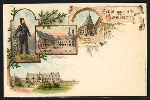 Lithographie Goslar /Harz, Brusttuch, Marktplatz, Kaiserhaus