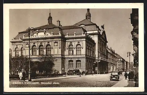 AK Praha-Smíchov, Národni dum / Nationalhaus