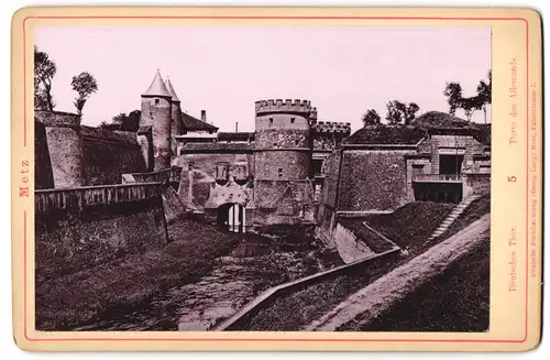 Fotografie Georg Lang, Metz, Ansicht Metz, Porte des Allemands, Blick auf das deutsche Thor