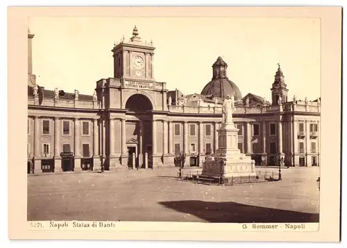 Fotografie G. Sommer, Napoli, Ansicht Napoli, Statue di Dante am Piazza Dante