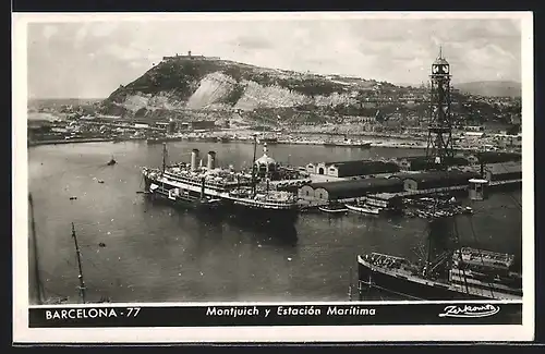 AK Barcelona, Montjuich y Estacion Maritima