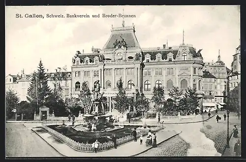 AK St. Gallen, Schweiz. Bankverein & Broder-Brunnen