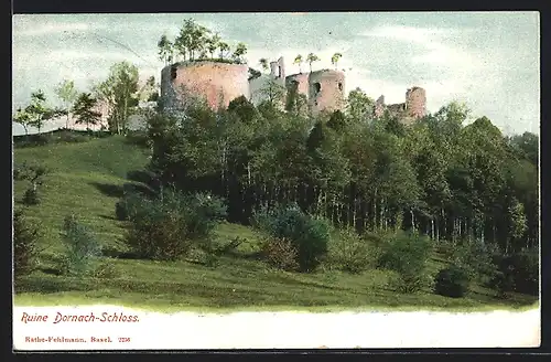 AK Dornach, Ansicht der Schloss-Ruine