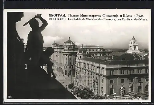 AK Belgrade, Les Palais de Ministere des Finances, des Forets et des Mines