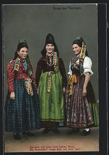 AK Me drei, mei hunn noch keinen Mann..., junge Frauen in thüringischer Tracht