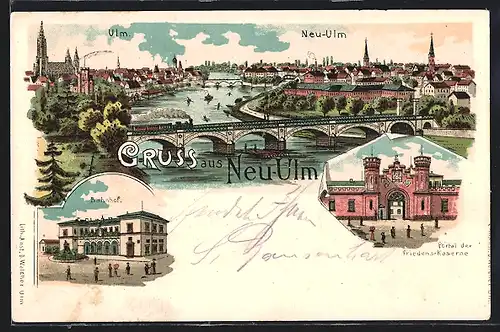 Lithographie Neu-Ulm, Portal der Friedenskaserne, Bahnhof