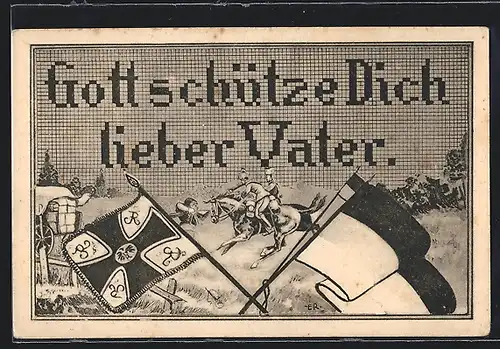 AK Gott schütze Dich lieber Vater, Kavallerie im Gefecht, Fahnen
