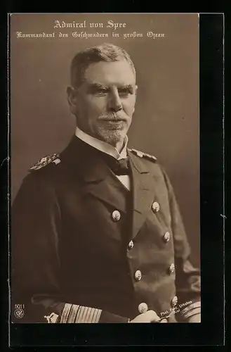AK Portrait Admiral von Spee in Uniform, Kommandant des Geschwaders im grossen Ozean