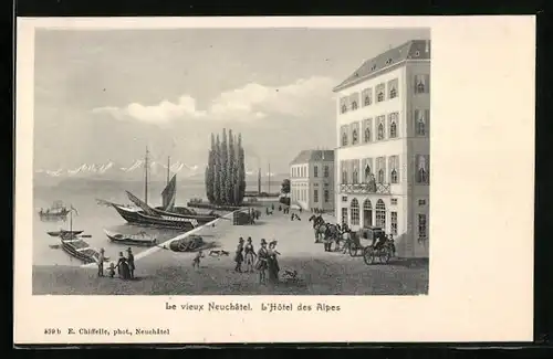 Künstler-AK Neuchâtel, L`Hôtel des Alpes