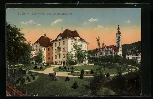 AK St. Gallen, Bürgerheim und Linsenbühlkirche