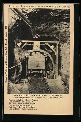 AK Clausthal, Schacht Kaiser Wilhelm II, Streckenförderung unter Tage, Bergbau