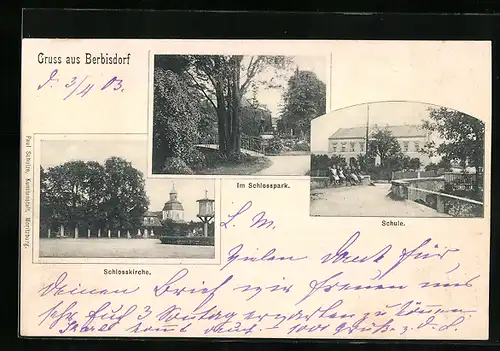 AK Berbisdorf, Im Schlosspark, Schule, Schlosskirche
