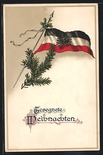 Lithographie Tannenzweig, Deutsche Flagge mit Reichsadler - Weihnachtsgruss