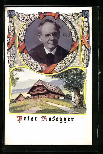 AK Peter Rosegger im Porträt und Geburtshaus