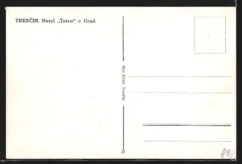AK Trencín, Hotel Tatra a Hrad