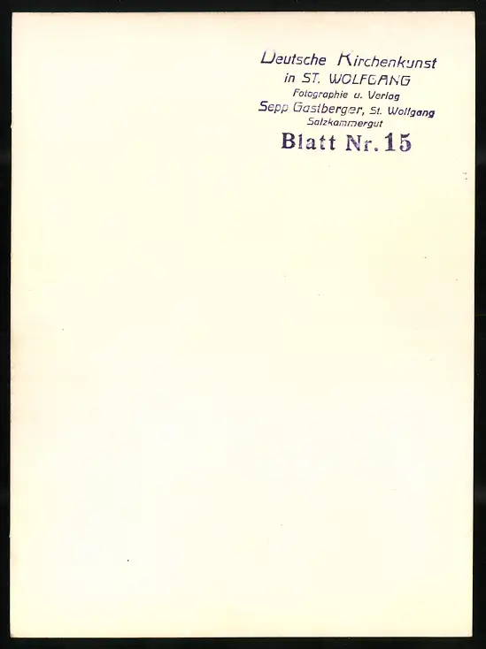 42 Fotografien Sepp Gastberger, St. Wolfgang, Ansicht St. Wolfgang / Salzkammergut, Wallfahrtskirche Innenansichten 58