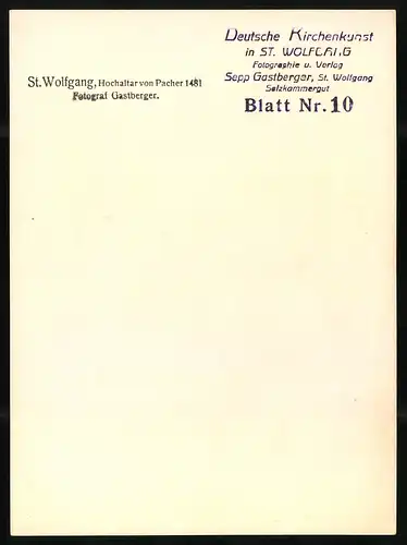 42 Fotografien Sepp Gastberger, St. Wolfgang, Ansicht St. Wolfgang / Salzkammergut, Wallfahrtskirche Innenansichten