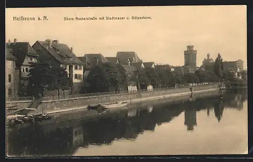 AK Heilbronn, Neckarstrasse mit alter Stadtmauer und Götzenturm