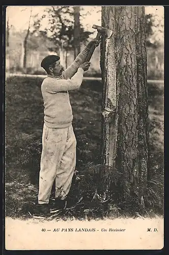 AK Les Landes, Un Résinier, Forstwirtschaft