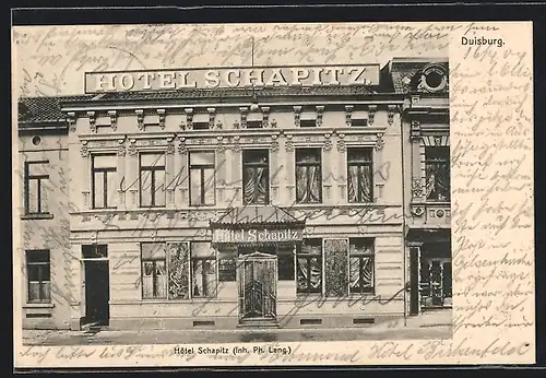 AK Duisburg, Vorderansicht vom Hotel Schapitz, Inh. Ph. Lang