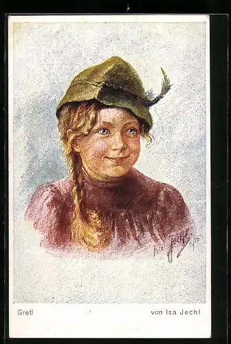 Künstler-AK sign. Isa Jechl: Gretl, junges Mädchen