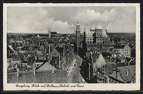 AK Augsburg, Blick auf Rathaus, Perlach und Dom