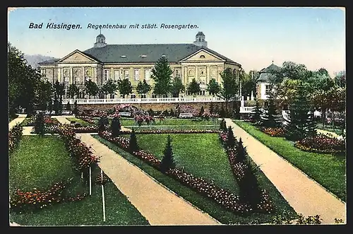 AK Bad Kissingen, Regentenbau mit städt. Rosengarten