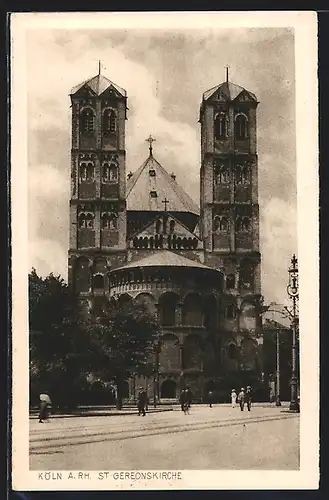 AK Köln a. Rh., Ansicht der St. Gereonskirche