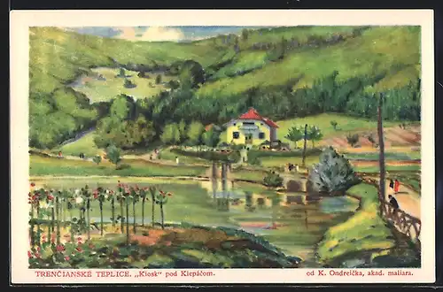 Künstler-AK Trencenteplic, Kiosk pod Klepacom