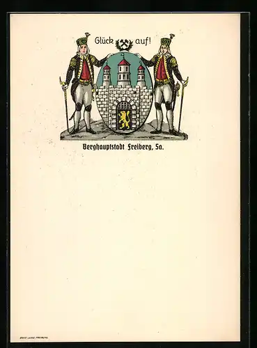 Künstler-AK Freiberg /Sa., Wappen mit Bergleuten, Glück auf!