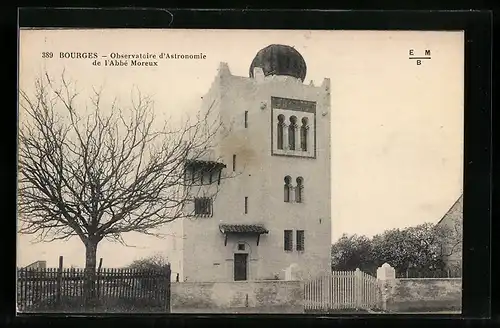 AK Bourges, Observatoire d`Astronomie de l`Abbé Moreux